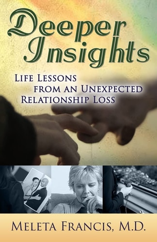 Deeper Insights Life Lessons from an Unexpected Relationship Loss