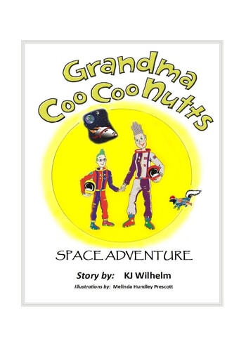 Grandma Coo Coo Nutts Space Adventure