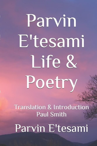 Parvin E'tesami Life & Poetry