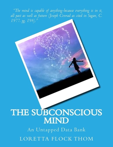 The Subconscious Mind An Untapped Data Bank
