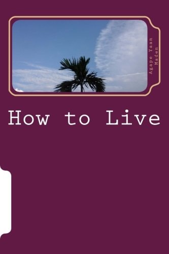 How to Live