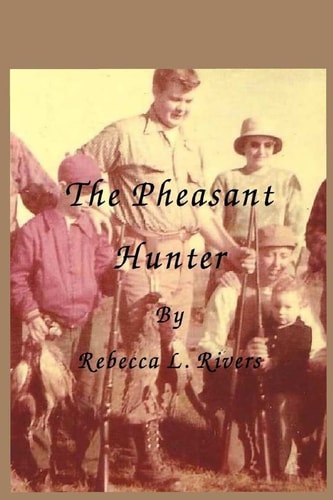 The Pheasant Hunter