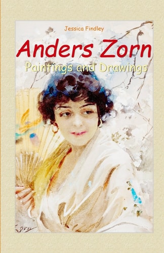 Anders Zorn Paintings and Drawings