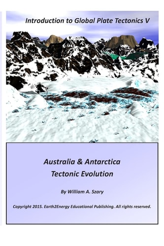 Introduction to Global Plate Tectonics V Australia and Antarctica Tectonic Evolution