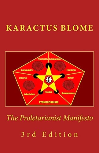 The Proletarianist Manifesto 3rd English Edition