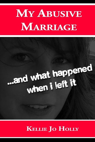 My Abusive Marriage ... and What Happened When I Left It