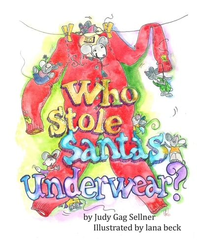 Who Stole Santa's Underwear?