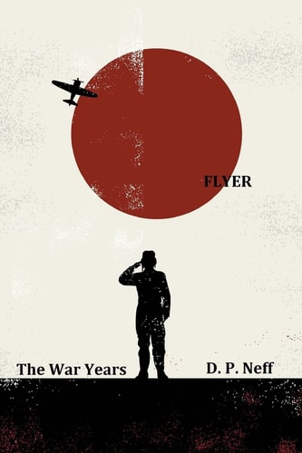 Flyer Part One: The War Years