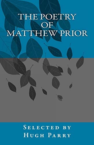 The Poetry of Matthew Prior