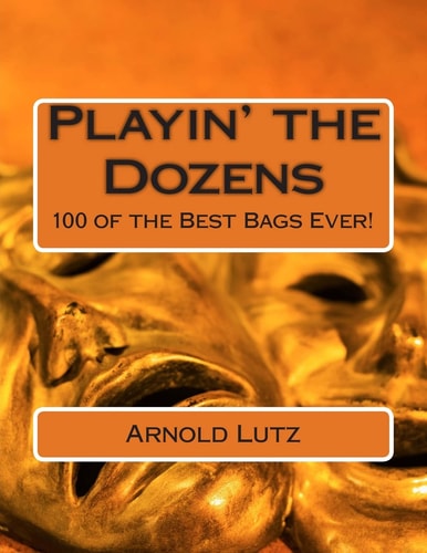 Playin' the Dozens 100 of the Best Bags Ever!