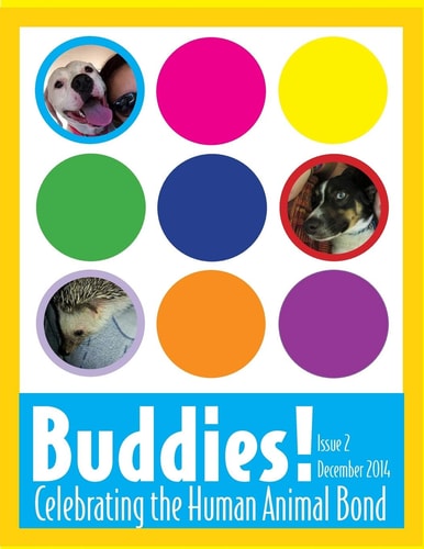 Buddies! Magazine, Issue 2 Celebrating the Human Animal Bond