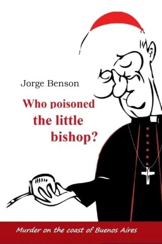 Who Poisoned the Little Bishop?