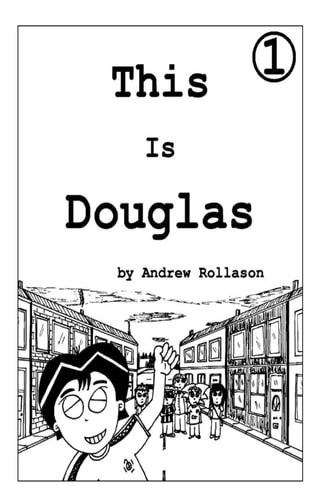 This Is Douglas - Vol.1 Douglas And The Motorway