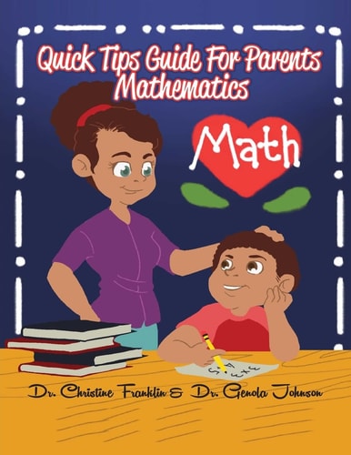 Parent Quick Tip Guide to Math Mathematics