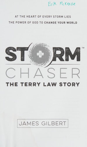 Storm Chaser The Terry Law Story