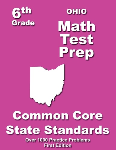 Ohio 6th Grade Math Test Prep Common Core Learning Standards