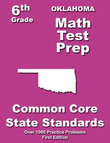 Oklahoma 6th Grade Math Test Prep Common Core Learning Standards