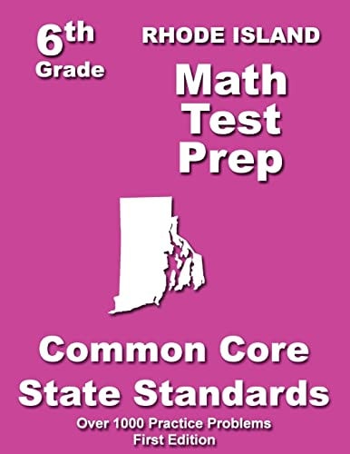 Rhode Island 6th Grade Math Test Prep Common Core Learning Standards