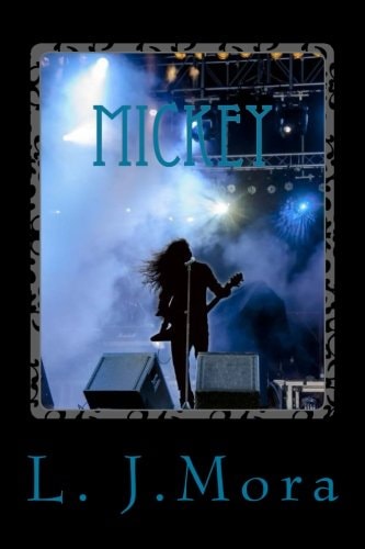 Mickey-By L. J. Mora