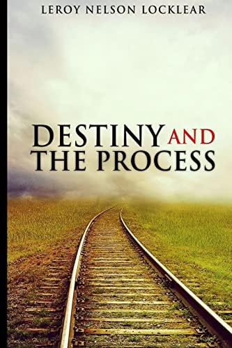 Destiny and The Process