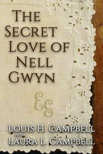 The Secret Love of Nell Gwyn