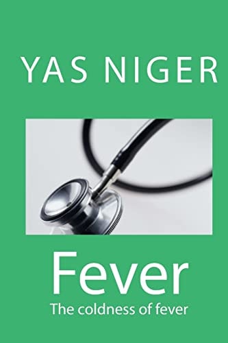 Fever The Coldness of Fever