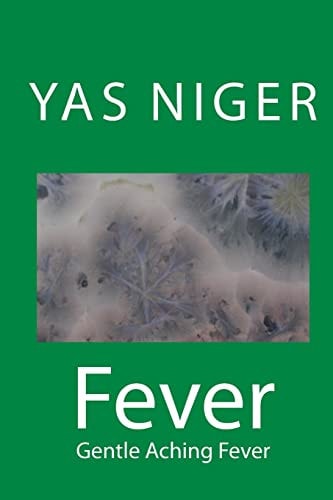 Fever Gentle Aching Fever