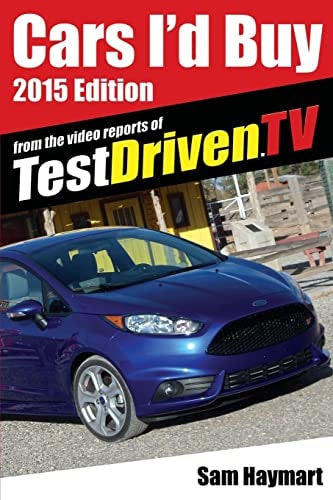 Cars I'd Buy 2015 Edition