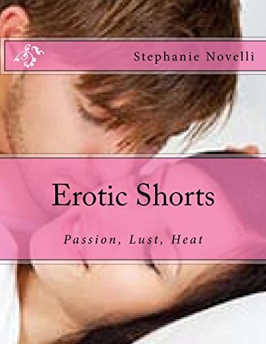 Erotic Shorts Passon Lust Heat