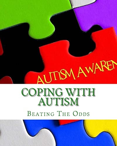 Coping With Autism Beating The Odds