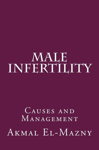 Male Infertility Causes and Management