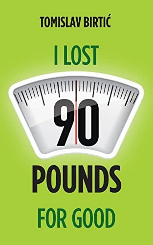 I Lost 90 Pounds For Good