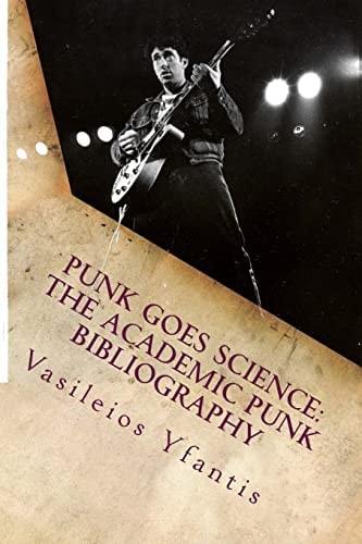 Punk Goes Science The Academic Punk Bibliography