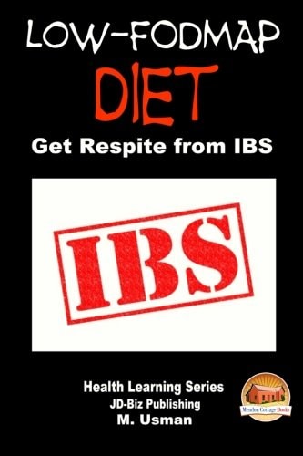 Low-FODMAP Diet - Get Respite from IBS