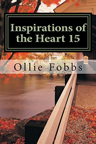 Inspirations of the Heart 15 Power from Within
