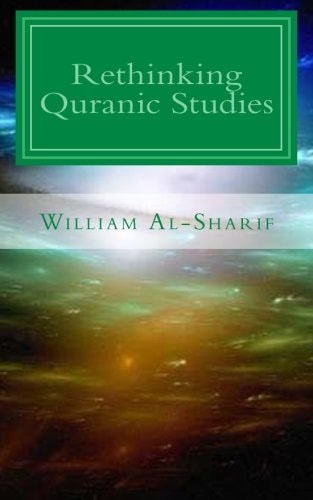 Rethinking Quranic Studies