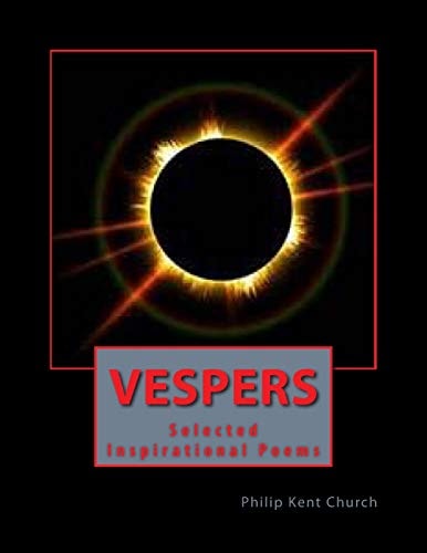 Vespers Selected Inspirational Poems