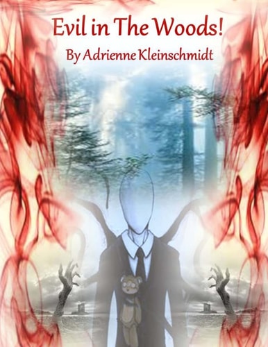 Evil in The Woods!