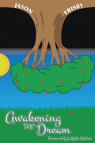 Awakening the Dream