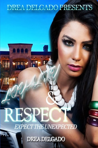 Loyalty and Respect Expect The Unexpected