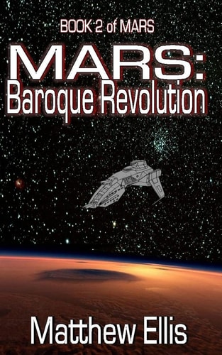 Mars Baroque Revolution (Large Print Edition)
