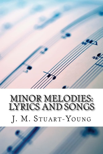 Minor Melodies Lyrics and Songs