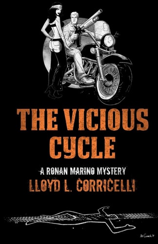 The Vicious Cycle A Ronan Marino Mystery