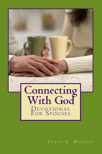 Connecting With God Devotional For Spouses