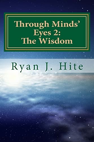 Through Minds Eyes 2: the Wisdom Part 4 Of 10