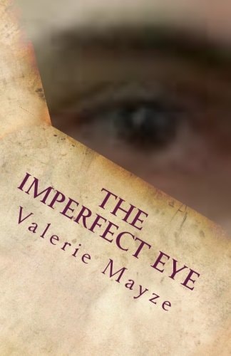 The Imperfect Eye