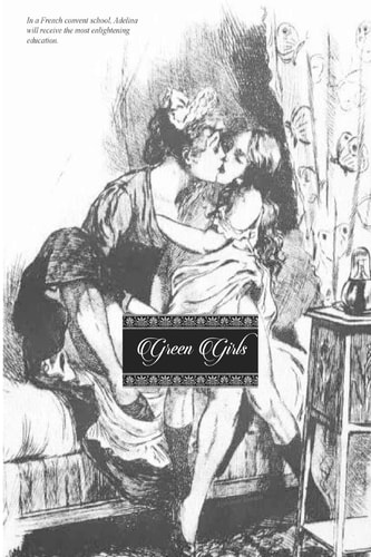 Green Girls (revised Edition)