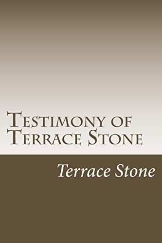 Testimony of Terrace Stone