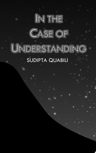 In the Case of Understanding