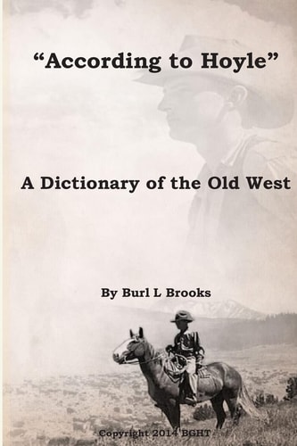 "According to Hoyle" A Dictionary of the Old West
